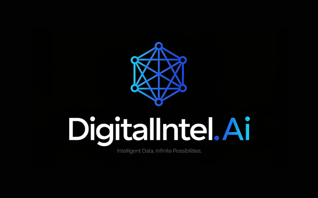 🛰️ DigitalIntel.Ai – Actionable Intelligence For A Digital World